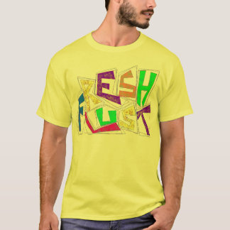 Camiseta FreshLUST Bangin! T