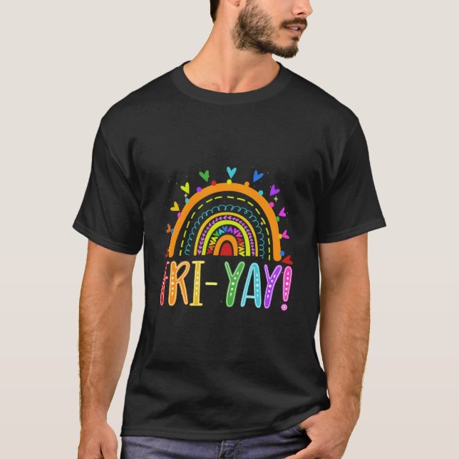 Camiseta Fri-Yay Teacher Weekend Friday Boho Rainbow (Frente)