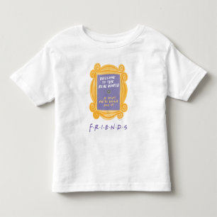 Camiseta FRIENDS™ Citação Bem-vindo ao Mundo Real