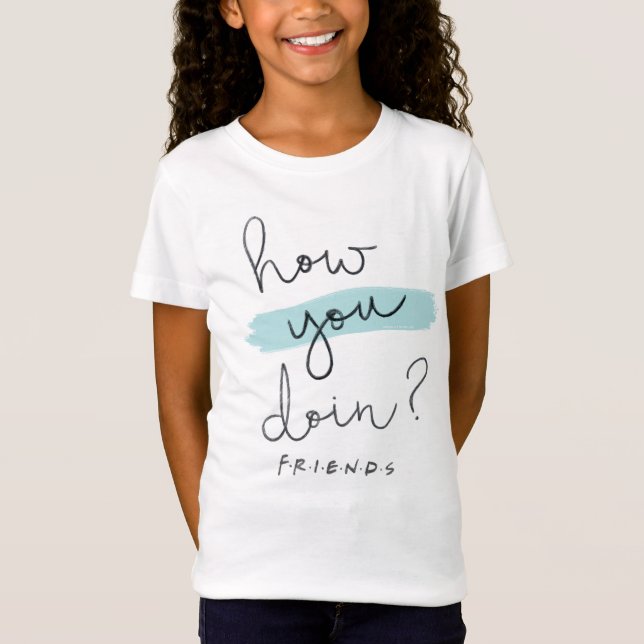 Camiseta FRIENDS™ | Como Você Está? (Frente)