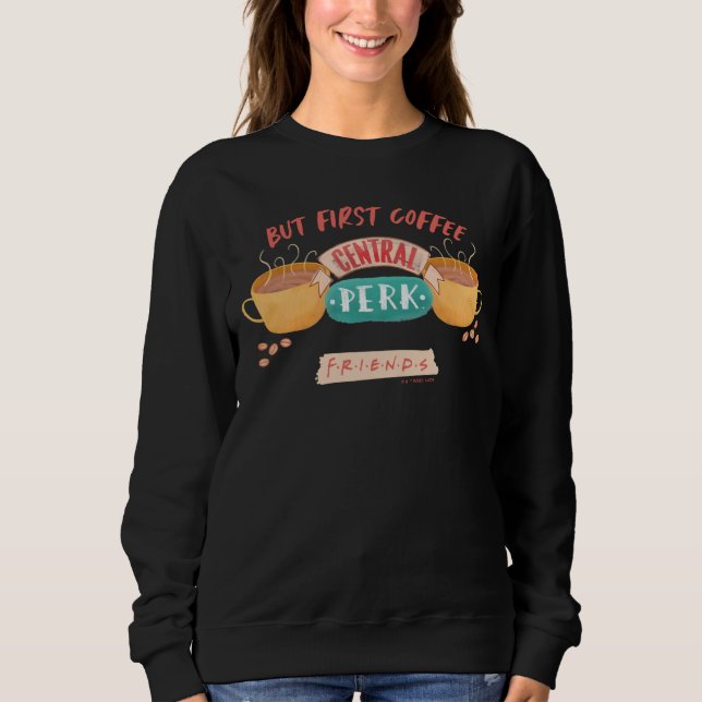 Camiseta FRIENDS™ | Mas Primeiro Café - Central Perk (Frente)