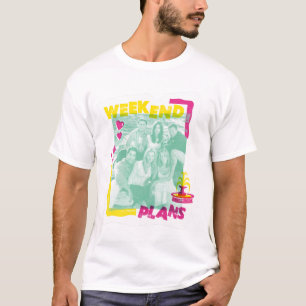 Camiseta FRIENDS™ Planos de Fim de Semana