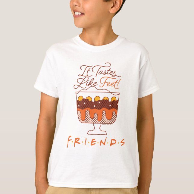 Camiseta FRIENDS™ | Tem Gosto de Pé! (Frente)