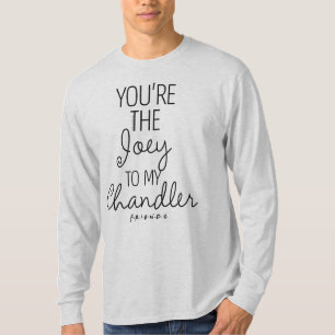 Camiseta FRIENDS™ Você é o Joey para o meu Chandler