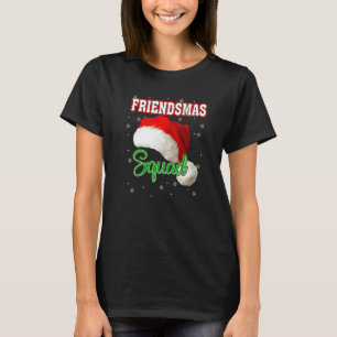 Camiseta Friendsmas Santa Hat Squad Xmas Group Holanda de i