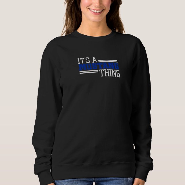 Camiseta Friendswood Mustangs Its A Mustang Thing Premium (Frente)