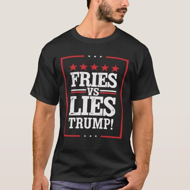 Camiseta Fries vs Lies Trump 2024 Trump Fazer Fries Humor (Frente)