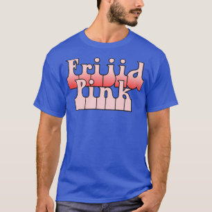 Camiseta Frijid Pink