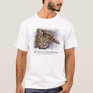 Camiseta Fringehead sarcástico