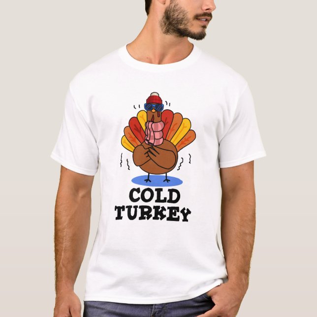 Camiseta Frio Turco Fundido Animal Pun (Frente)