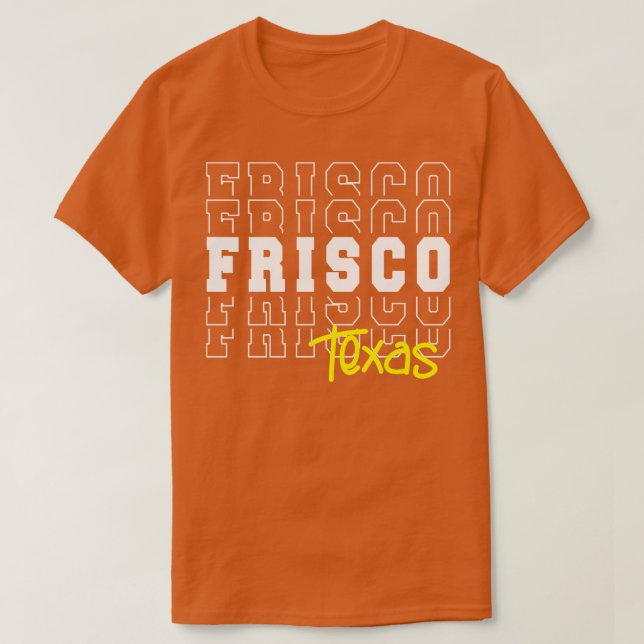 Camiseta Frisco cidade do Texas Frisco TX (Frente do Design)
