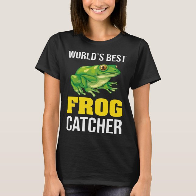 Camiseta Frog Owners Frog Catching World s Best Frog Catche (Frente)