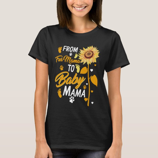 Camiseta From Fur Mama To Baby New Mom Pregnancy Baby Showe (Frente)