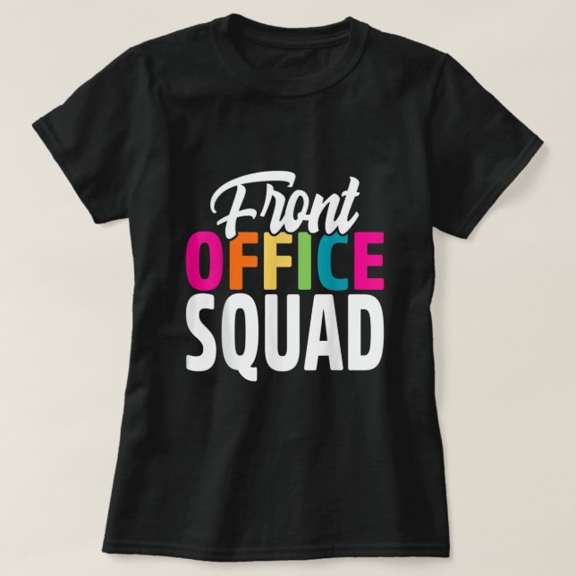 Camiseta Front Office Squad Administrative Assistant School (Frente do Design)