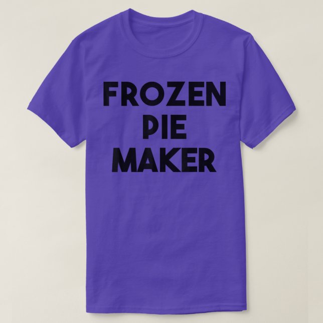 Camiseta Frozen Pie Maker  (Frente do Design)
