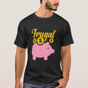 Camiseta Frugalismo E Desfrutar Da Independência Financeira