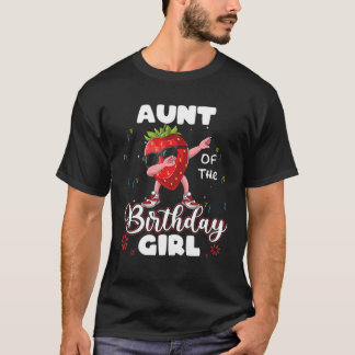 Camiseta Fruit Lovers Aunt Of The Birthday Girl Strawberry