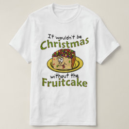 Camiseta Fruitcake engraçado dos desenhos animados do Natal