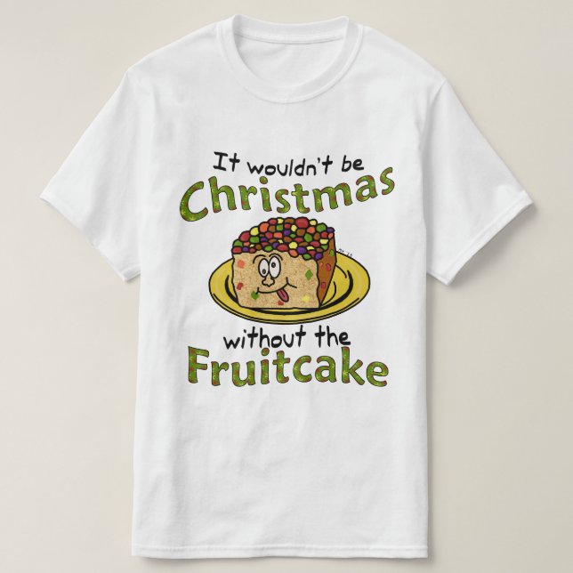Camiseta Fruitcake engraçado dos desenhos animados do Natal (Frente do Design)