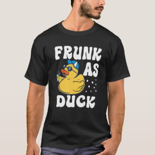 Camiseta Frunk As Duck Rubber Duck Bebendo Humor