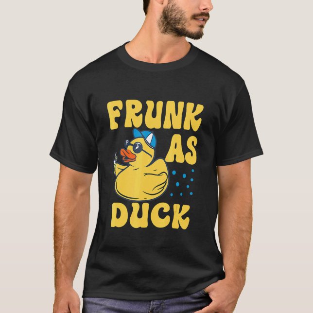Camiseta Frunk As Duck   Rubber Duck Drinking Meme Humor 4 (Frente)