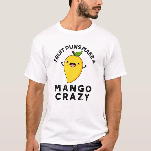 Camiseta Fruta Torna Uma Manga Louca, Engraçada Comida (Frente)