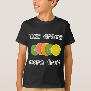 Camiseta Frutas fatiadas - Menos drama mais fruta