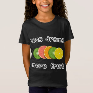 Camiseta Frutas fatiadas - Menos drama mais fruta