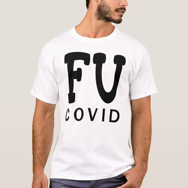 CAMISETA FU COVID (Frente)