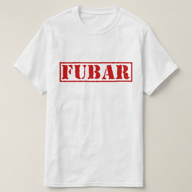 CAMISETA FUBAR (Frente do Design)
