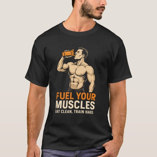 Camiseta Fuel Your Muscles (Frente)