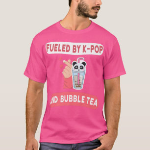 Camiseta Fueled By K-Pop And Bubble Tea - Korean Pop Music 