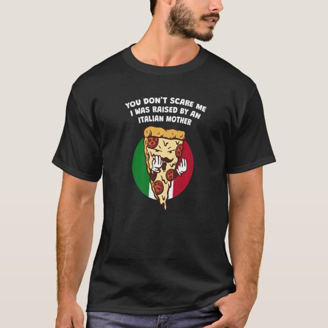 Camiseta Fui Criado Por Uma Mãe Italiana Humor Ita (Frente)
