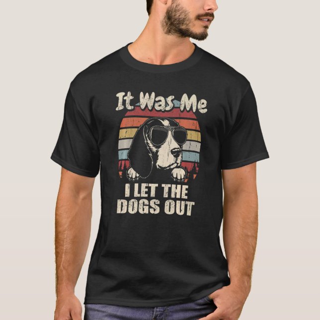 Camiseta Fui Eu Que Deixei Os Cachorros Sair. (Frente)