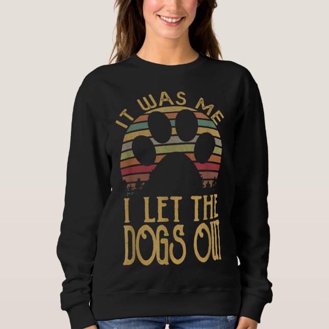 Camiseta Fui eu que deixei os cães saírem, cachorro engraça (Frente)
