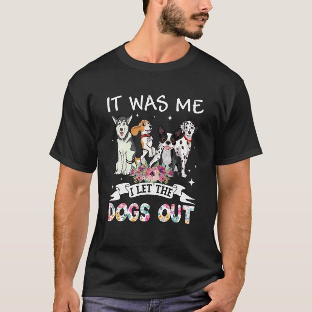 Camiseta Fui Eu Que Deixei Os Cães Saírem Felizes Motheru20 (Frente)