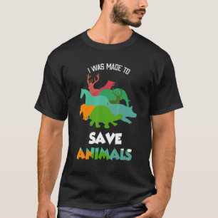 Camiseta Fui Feito Para Salvar Animais Vet Tech Veterinaria