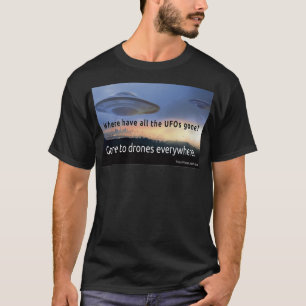 Camiseta Fui Para Drones Em Todo Lugar