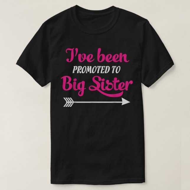 Camiseta Fui Promovido À Irmã Grande. (Frente do Design)