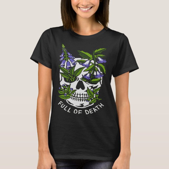 Camiseta Full Of Death  Skull Botanical (Frente)