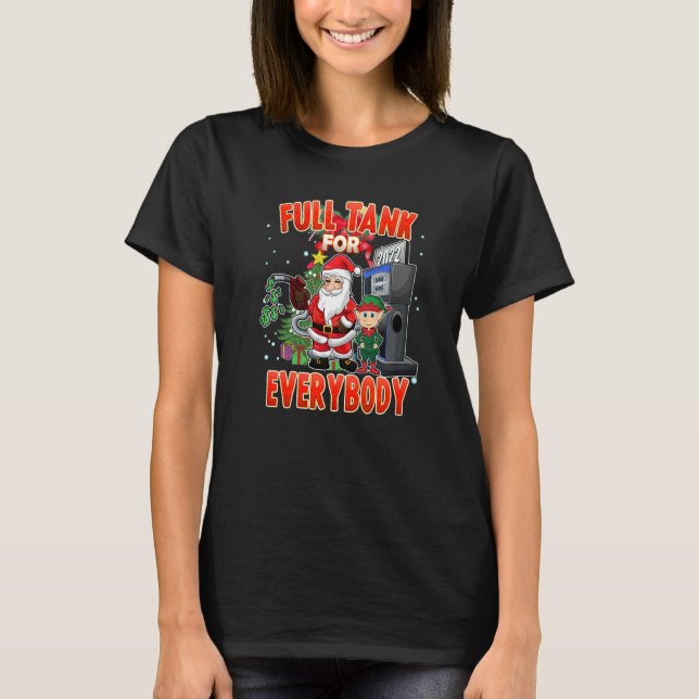 Camiseta Full Tank for Everybody Gas Prices Christmas Santa (Frente)