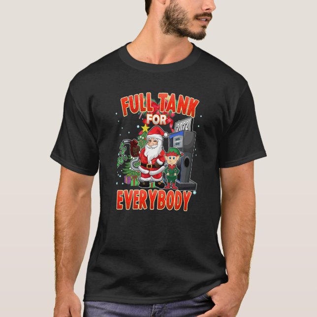 Camiseta Full Tank for Everybody Gas Prices Christmas Santa (Frente)
