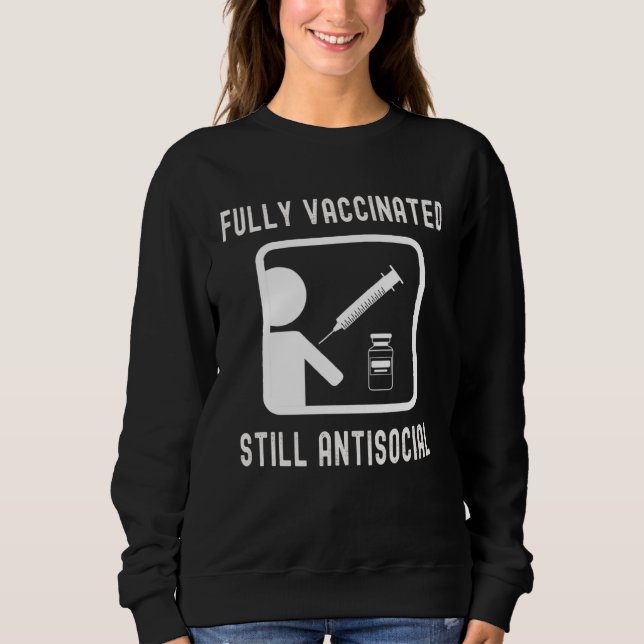 Camiseta Fully Vaccinated Still Antisocial  Cool Shot 20202 (Frente)