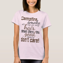 Camiseta Fumaça de Campfire no meu cabelo acampando
