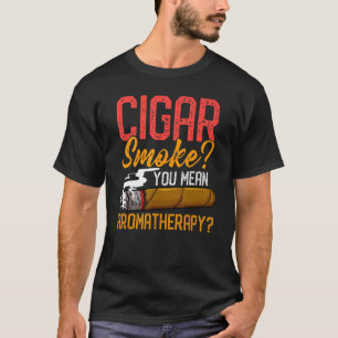 Camiseta Fumaça De Cigarro Quer Dizer Cota De Aromaterapia 