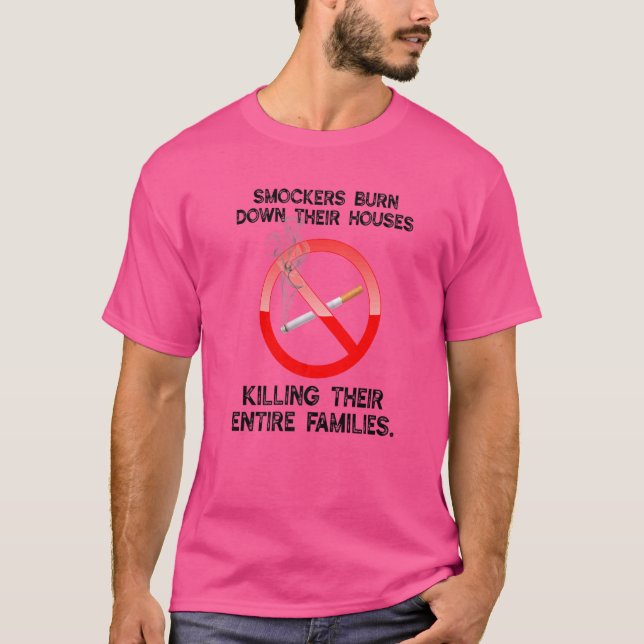 Camiseta Fumadores Queimam Suas Casas Matando O Entir (Frente)
