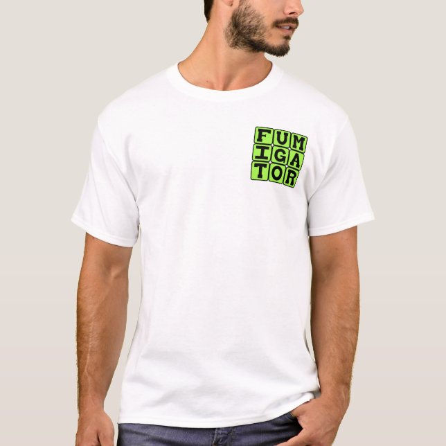 Camiseta Fumigador, Mata Moscas (Frente)