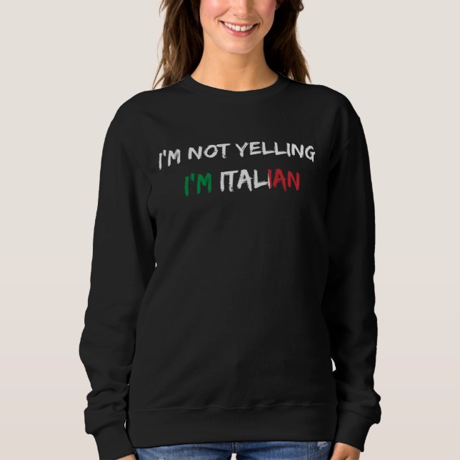 Camiseta Fun And  I m Not Yelling I m Italian (Frente)