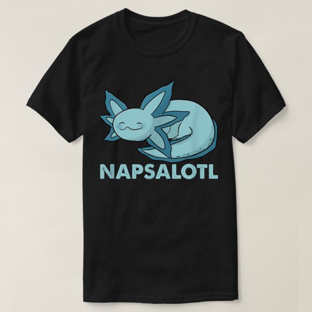 Camiseta Fun napsalotl aolotl sleeping cute kawaii aalotl a (Frente do Design)