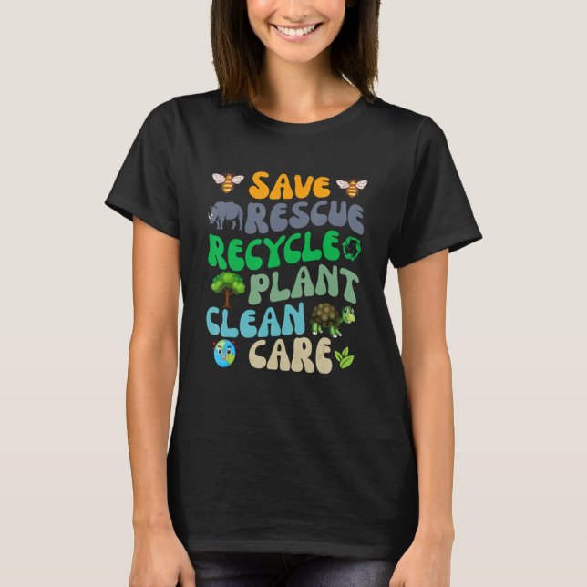 Camiseta Fun Save Bees Rescue Animals Recycle Earth Day Gro (Frente)